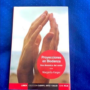 Proyecciones en Biodanza ( La dinámica del Sentir)